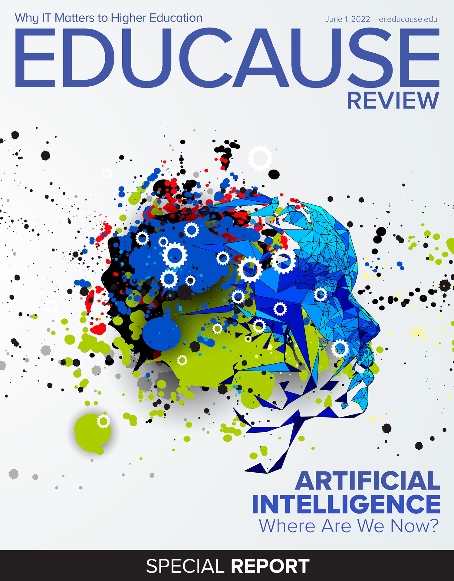 人工智能：我们现在在哪里？特别报告|教育评论2022年6月1日，单击以打开完整PDF